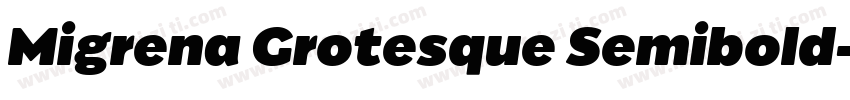 Migrena Grotesque Semibold字体转换